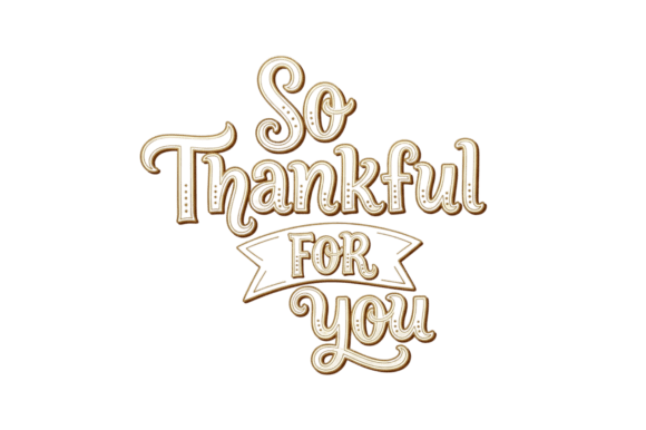 Download Thankful for You Golden Text Design - Golden Collection